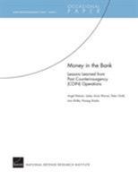 Money in the Bank: Lessons Learned from Past Counterinsurgency (COIN) Operations 0833041592 Book Cover
