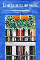 LA VECINA DEL TERCERO DERECHA 1728824346 Book Cover
