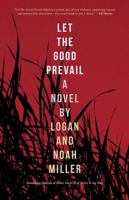 Let the Good Prevail 1942600461 Book Cover