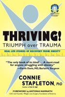 THRIVING! Triumph over Trauma 0692500642 Book Cover
