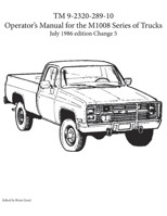 TM 9-2320-289-10 Operator's Manual for the M1008 series of trucks 1954285051 Book Cover