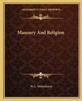Masonry And Religion 1417992158 Book Cover