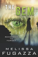 The Gem: Remember to Forget B0882J1ZGT Book Cover