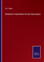 Döderlein's Hand-Book of Latin Synonymes 3375148100 Book Cover