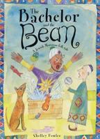 Bachelor and the Bean 0374304785 Book Cover