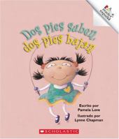 Dos Pies Suben, Dos Pies Bajan / Two Feet Up, Two Feet Down 0516252526 Book Cover