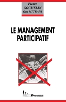 Pour un management participatif: La méthode Prado-Tropiques 2907713612 Book Cover