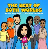 The Best of Both Worlds 1955063672 Book Cover