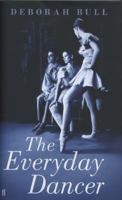The Everyday Dancer 0571238939 Book Cover