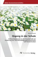 Qigong in Der Schule 3639462092 Book Cover