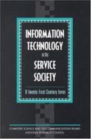 Information Technology in the Service Society: A Twenty-First Century Lever 0309048761 Book Cover