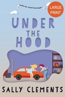 Under the Hood B08M2G22SX Book Cover