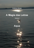 A magia das letras - Vol. I - aqua 9899680826 Book Cover