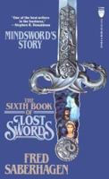 The Sixth Book of Lost Swords: Mindsword's Story 0812511182 Book Cover