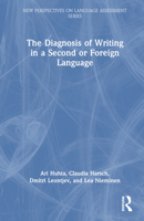 The Diagnosis of Writing in a Second or Foreign Language: European Perspectives 1138201375 Book Cover