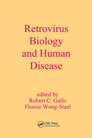 Retrovirus Biology and Human Disease 082477874X Book Cover