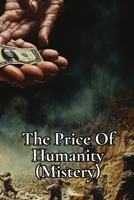 The Prince Of Humanity (Mistery) B0DQXQVSQ4 Book Cover