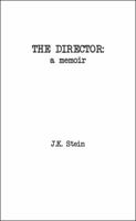 The Director: A Memoir 1504397517 Book Cover