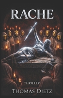 Rache: KHK Roland Müller - Ein Bulle aus Kohle und Stahl (German Edition) B0GPWZ69PN Book Cover