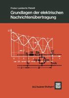 Grundlagen Der Elektrischen Nachrichtenubertragung 3322940462 Book Cover