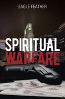 Spiritual Warfare 1532040105 Book Cover