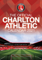 The Official Charlton Athletic Calendar 2022 1913578313 Book Cover