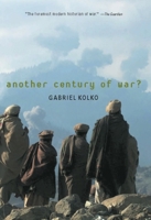 Another Century of War? 156584758X Book Cover