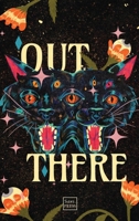 Out There 173849621X Book Cover