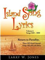 Island Song Lyrics Volume 6 1411606949 Book Cover