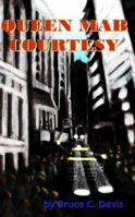 Queen Mab Courtesy 0978818660 Book Cover