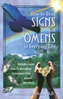 How to Read Signs and Omens in Everyday Life 0892819014 Book Cover