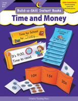 Time And Money, Build A Skill Instant Books (Build A Skill Instant Books) 1591984173 Book Cover