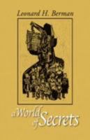 A World of Secrets 1425788122 Book Cover