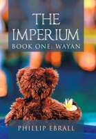 The Imperium : Book One: Wayan 1796008761 Book Cover