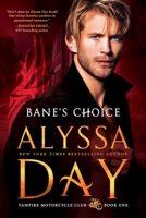 Bane's Choice 1682814750 Book Cover