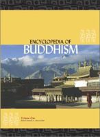 Encyclopedia of Buddhism 0028657187 Book Cover