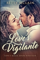 Love's Vigilante 4824117259 Book Cover