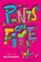 Pants on Fire: Poems Chosen by Paul Cookson 0330417983 Book Cover