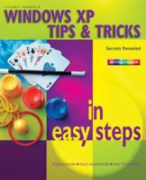 Windows XP Tips and Tricks in Easy Steps (In Easy Steps) 0760747938 Book Cover
