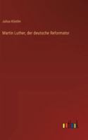 Martin Luther, der deutsche Reformator 3368648276 Book Cover