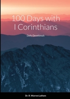 100 Days in I Corinthians 1794855254 Book Cover
