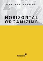 Horizontal Organizing 3941136518 Book Cover