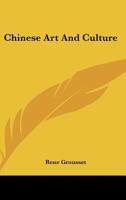 Chinese Art and Culture 1017221014 Book Cover