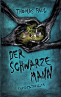 Der Schwarze Mann (German Edition) 3751998020 Book Cover