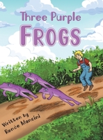 Three Purple Frogs 1645363376 Book Cover