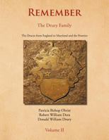 Remember: The Drury Family Volume II: The Drury Family Volume II 1469154471 Book Cover