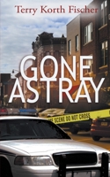 Gone Astray 1509235256 Book Cover