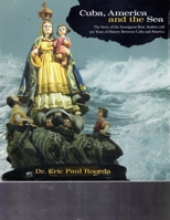 Cuba, America and the Sea 0939510987 Book Cover