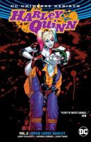 Harley Quinn, Vol. 2: Joker Loves Harley 1401270956 Book Cover
