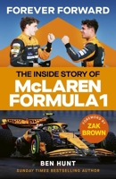 Forever Forward: The Inside Story of McLaren 1529940990 Book Cover